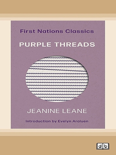 Purple Threads: First Nations Classics (with an introduction by Evelyn Araluen)