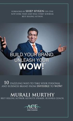 Build Your Brand, Unleash Your WOW!