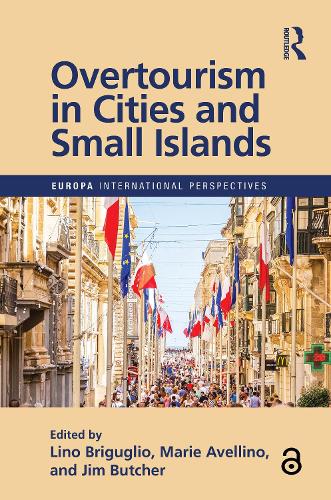 Overtourism in Cities and Small Islands