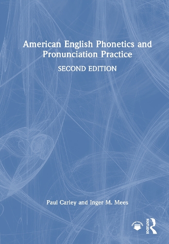 American English Phonetics and Pronunciation Practice