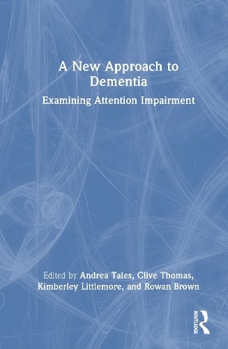 A New Approach to Dementia