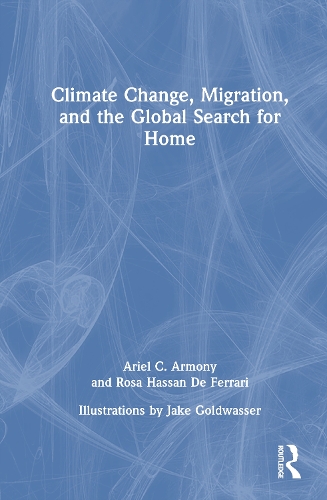 Climate Change, Migration, and the Global Search for Home