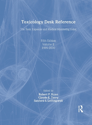 Toxicology Desk Reference