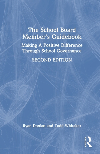 The School Board Member's Guidebook
