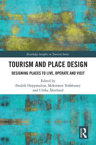 Tourism and Place Design