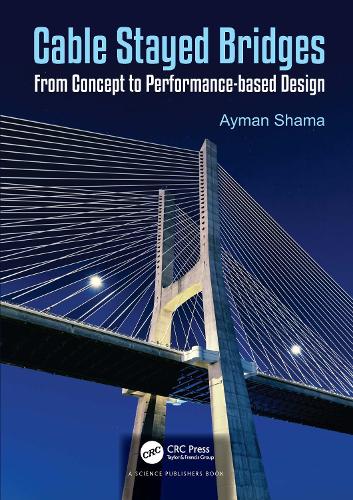 Cable Stayed Bridges