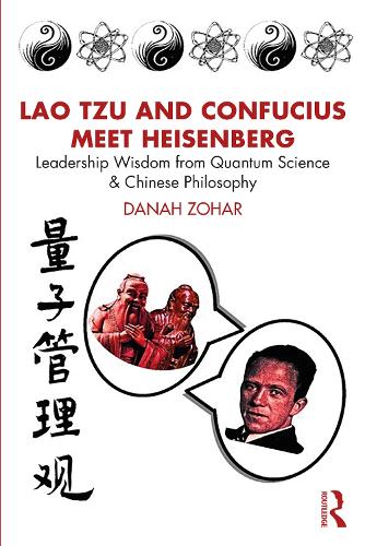 Lao Tzu and Confucius Meet Heisenberg
