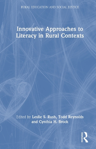 Innovative Approaches to Literacy in Rural Contexts