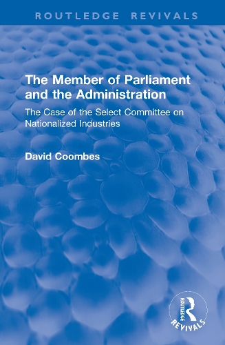 The Member of Parliament and the Administration
