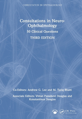 Consultations in Neuro-Ophthalmology