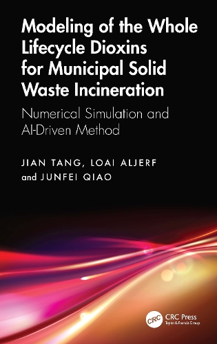 Modeling of the Whole Lifecycle Dioxins for Municipal Solid Waste Incineration