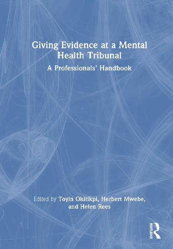 Giving Evidence at a Mental Health Tribunal
