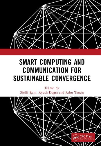 Smart Computing and Communication for Sustainable Convergence