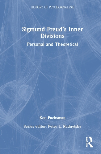 Sigmund Freud’s Inner Divisions