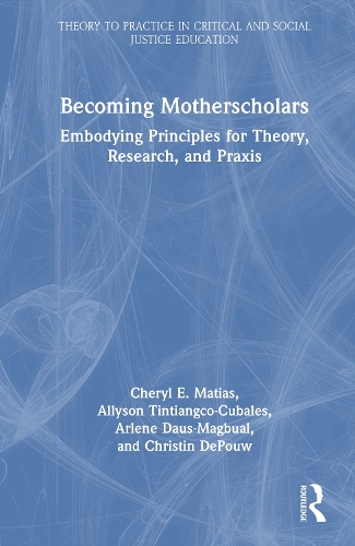 Becoming Motherscholars