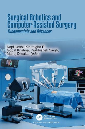 Surgical Robotics and Computer-Assisted Surgery
