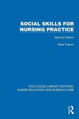 Social Skills for Nursing Practice
