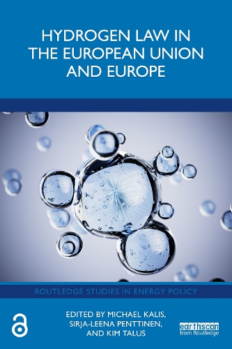 Hydrogen Law in the European Union and Europe