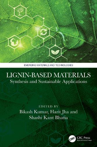 Lignin-Based Materials
