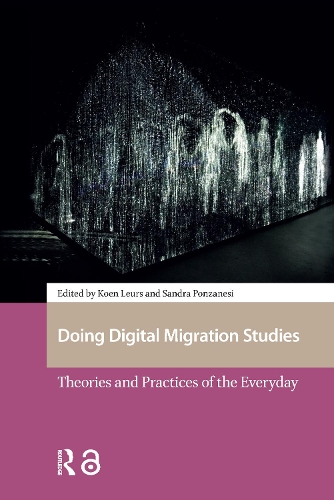 Doing Digital Migration Studies