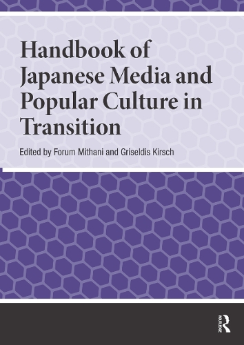 Handbook of Japanese Media and Popular Culture in Transition