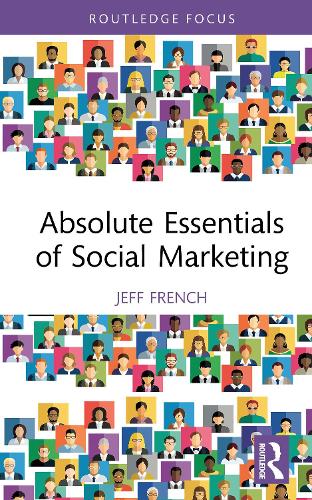 Absolute Essentials of Social Marketing
