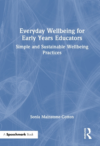 Everyday Wellbeing for Early Years Educators