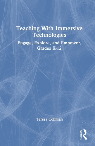 Teaching With Immersive Technologies