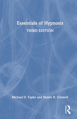 Essentials of Hypnosis
