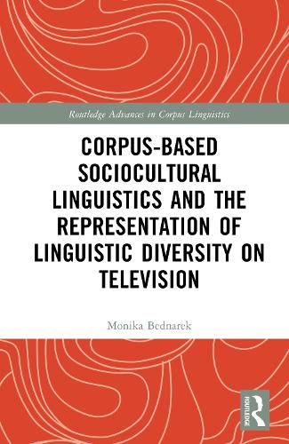 Corpus-Based Sociocultural Linguistics and the Representation of Linguistic Diversity on Television
