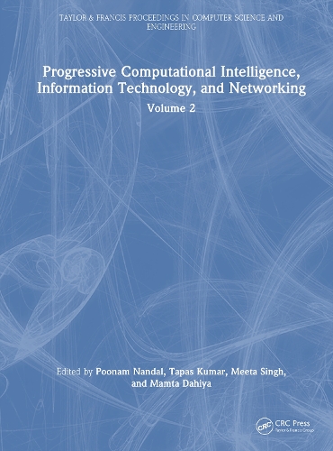 Progressive Computational Intelligence, Information Technology, and Networking