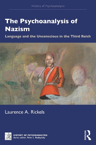 The Psychoanalysis of Nazism