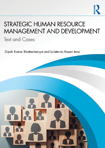 Strategic Human Resource Management and Development