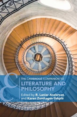 The Cambridge Companion to Literature and Philosophy