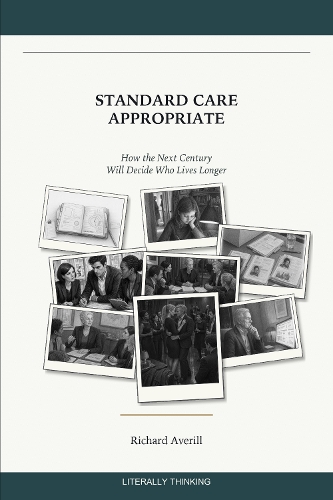Standard Care Appropriate