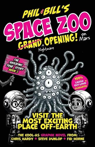 Phil & Bill's Space Zoo On Mars - Grand Opening