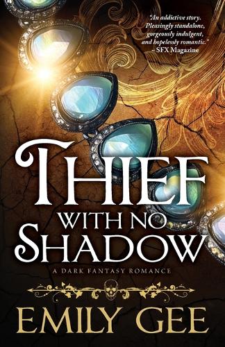 Thief With No Shadow