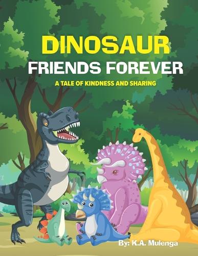 Dinosaur Friends Forever