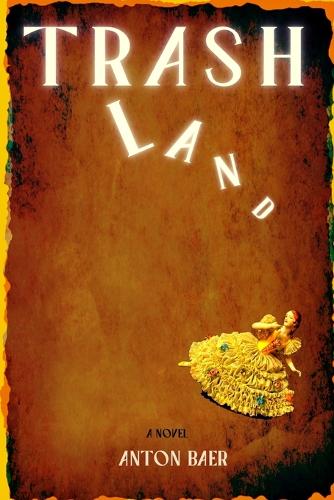 Trashland