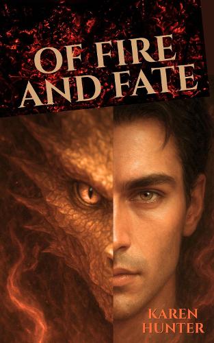 Of Fire and Fate
