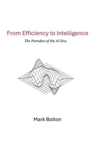From Efficiency to Intelligence