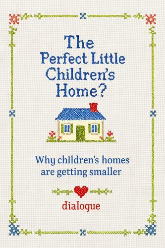 The perfect little children's home?
