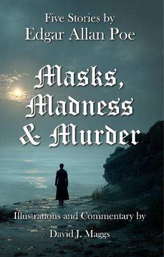 Masks, Madness & Murder