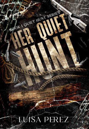 Her Quiet Hunt