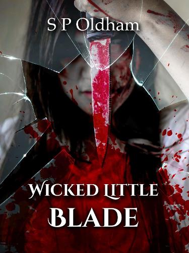 Wicked Little Blade
