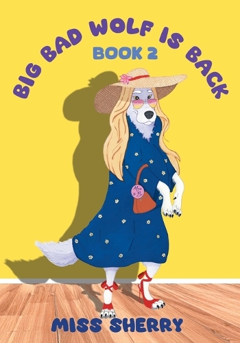 Big Bad Wolf Is Back