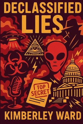 Declassified Lies