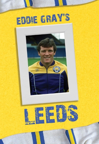 Eddie Gray's Leeds