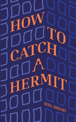 How To Catch A Hermit