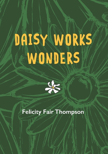 Daisy Works Wonders